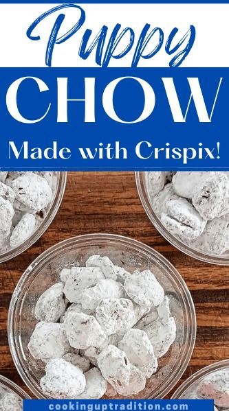 Puppy Chow Puppy Chow With Crispix Cereal, Crispix Puppy Chow Original, Recipes Using Crispix Cereal, People Puppy Chow Recipes, People Chow Recipe, Puppy Chow Crispix, Crispix Cereal Recipes, Crispix Recipes, Crispix Puppy Chow