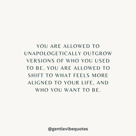 Finding Out Who You Are, Outgrow Quotes, Growth Affirmations, Affirmations Mindset, Uplifting Thoughts, Vibe Quote, Authentic Self, Inspirational Thoughts, Wise Quotes