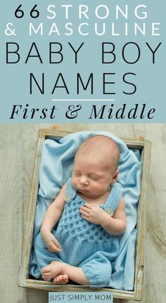 66 Strong Boy First and Middle Names That You Haven't Thought Of - Just Simply Mom Baby Boy Middle Names, Uncommon Boy Names, Baby Boy Name List, Boy Middle Names, First And Middle Names, Strong Boys Names, Names For Boys List, Unique Baby Boy Names, Unique Boy Names