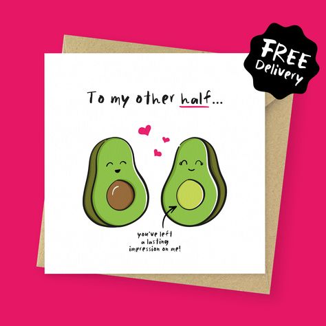 Birthday Card For Husband Homemade, Avocado Valentines, Anniversary Card For Boyfriend, Birthday Card For Husband, Anniversary Cards For Boyfriend, Card For Boyfriend, Husband Birthday Card, Card Anniversary, My Other Half