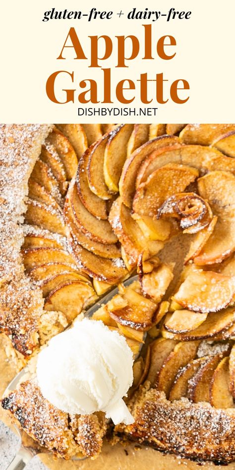 Top down view of apple galette topped with ice cream Thanksgiving Desserts Apple, Dessert Cinnamon, Gluten Free Apple Recipes, Quick And Easy Sweet Treats, Fancy Desserts Recipes, Homemade Pie Crust, Apple Galette, Impressive Desserts, Apple Dessert