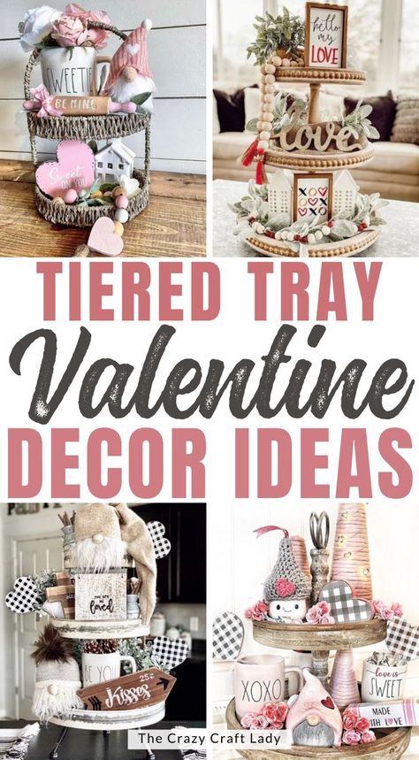 Valentine Decor Ideas, Tiered Tray Ideas, Valentines Door Hanger, February Crafts, Valentines Gift Bags, Rustic Valentine, Teacher Valentine Gifts, Season Of Love, Girls Holiday