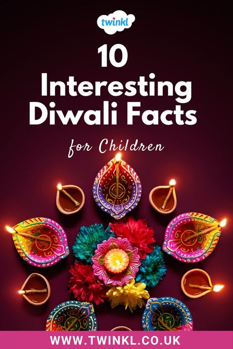 10 Interesting Diwali Facts for Kids Diwali School Project, What Is Diwali Festival, Diwali Facts, History Of Diwali, Significance Of Diwali, What Is Diwali, Diwali For Kids, Diwali Activities, India For Kids