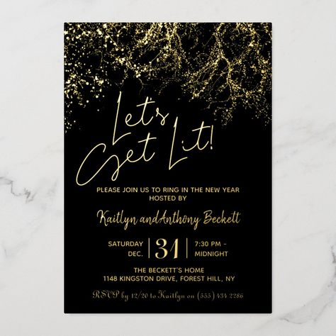 Let's Get Lit | New Year's Eve Party Real Foil Invitation Nye Wedding Invitations New Years, New Years Eve Invite, New Years Eve Invitation, New Year’s Party Invitation, New Year’s Eve Party Invite, Lets Get Lit, Glam Party, Party Invite Design, Foil Invitations