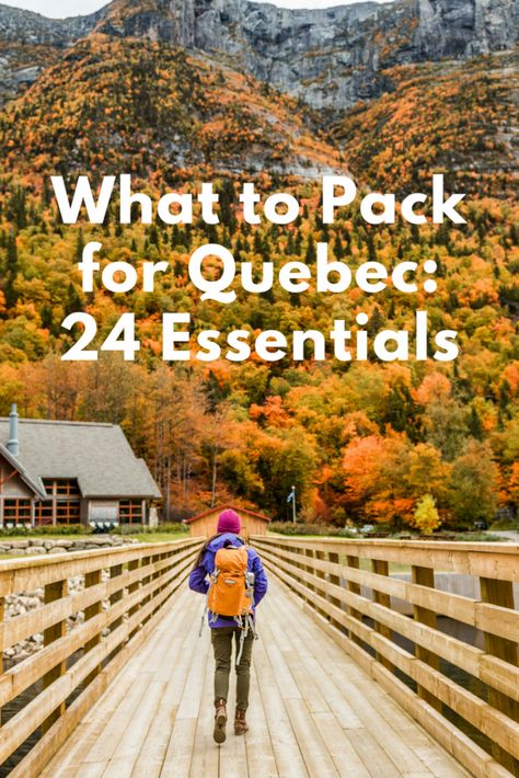 No matter what you do, the following list of what to pack for Quebec is a good starting point. Canada Packing List, Montreal Vacation, Quebec City Canada, Fall Vacations, Eastern Canada, Outfit For Travel, Summer Vacation Outfits, City Vacation, Cottage Life