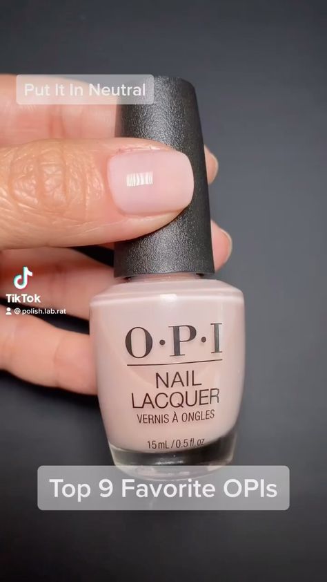 Opi How Great Is Your Dane, Natural Opi Colors, Opi Best Colors, Opi Translucent Colors, Most Popular Opi Nail Colors, Opi Combinations, Opi Milky Nails, Opi Lets Be Friend, Popular Opi Gel Colors