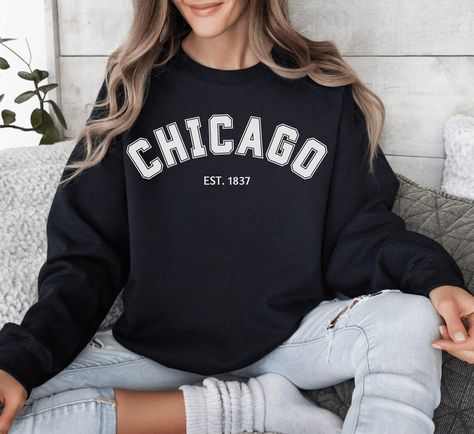 Chicago Sweatshirt, Chicago Shirt, Illinois Gift, Chicago Sweater, Chicago Souvenirs, Chicago Bachelorette, Chicago Gifts, Chicago Winter Bachelorette Chicago, Location Sweatshirts, Chicago Sweater, Chicago Bachelorette, Chicago Sweatshirt, Chicago Souvenirs, Aesthetic Text, Chicago Gifts, Cat Dad Shirt