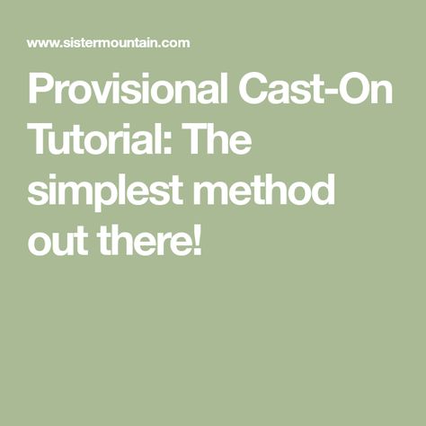 Provisional Cast On Knitting, Cast On Knitting, Provisional Cast On, Casting On Stitches, Knitting Videos Tutorials, Knit Edge, Learn How To Knit, Knitting Videos, How To Knit