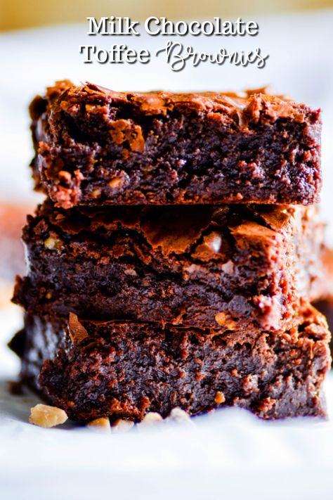 Milk Chocolate Toffee Brownies Brownies With Heath Chips, Heath Bar Brownies, Heath Bits Recipes, Heath Brownies, Toffee Bits Recipe, Toffee Brownies, Easy Delicious Desserts, Butter Brickle, Choco Chocolate