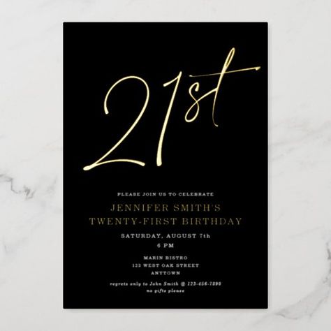 $4.2 | Modern Chic Script Twenty-One 21st Birthday Party - modern, script, adult, birthday party, chic, black, typography, foil, 21st, twenty-first birthday Black And Gold Invitations, Twenty First Birthday, 21st Birthday Party, Foil Printing, 21st Birthday Invitations, Birthday Party Invite, Birthday Party 21, Party Places, Foil Invitations