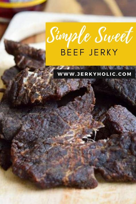 Close up of a pile of Simple Sweet Jerky on a wooden cutting board. Sweet Beef Jerky Recipe, Ground Beef Jerky Recipe, Venison Jerky Recipe, Jerkey Recipes, Smoked Jerky, Beef Jerky Recipe, Venison Jerky, Homemade Jerky, Jerky Recipe