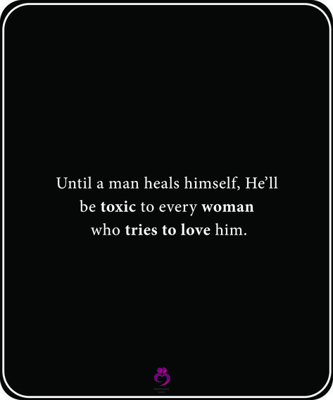 Until a man heals himself, He’ll be toxic to every woman who tries to love him.
#relationshipquotes #womenquotes A Woman Will Leave Mentally, How To Love A Woman Quotes, Men Healing Quotes, Men Need Love Too Quote, Toxic Men Quotes, Healed Man, Toxic Man, Respect Relationship, Respect Relationship Quotes