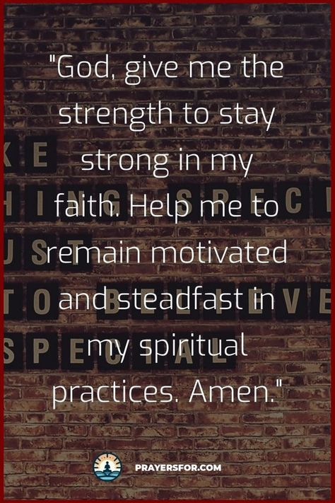 Strength in Faith Prayer Gods Grace Quotes Spiritual Inspiration, Praying For Strength Quotes, Prayers For Motivation, Encouraging Scripture Quotes, Prayer For Strength, Gods Grace Quotes, Pray For Strength, Journal Bible Quotes, Bible Verses About Strength