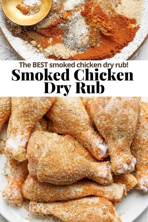 Smoked Chicken Dry Rub Recipe, Chicken Dry Rub Recipe, Bbq Smoked Chicken, Smoked Chicken Rub, Chicken Dry Rub, Chicken Rub Recipes, Chicken Seasoning Recipes, Smoked Chicken Recipes, Dry Rub For Chicken