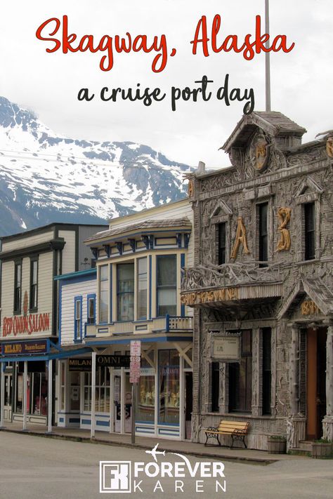 Alaska Skagway, Scrapbooking Alaska, Chilkoot Trail, Alaskan Vacation, Alaska Travel Cruise, Alaska Cruise Ports, Alaska Cruise Tips, Alaska Cruises, Travel Alaska