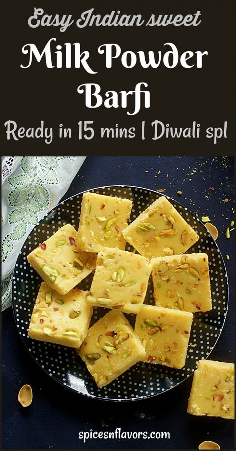 Milk Powder Burfi - Diwali special Indian sweet - Spices N Flavors Easy Indian Dessert, Burfi Recipe, Diwali Sweets, Diwali Food, Gulab Jamun, Diwali Special, Sweet Meat, Indian Dessert Recipes, Indian Sweet