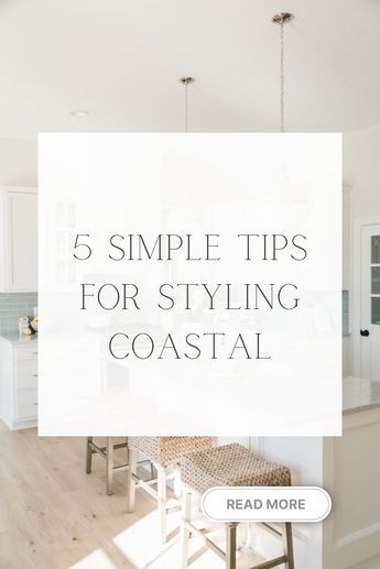 Coastal design is elegant and refined and can be implemented using these 5 simple tips. | White Ridge Designs | Coastal Design | Interior Design | Home Decor California Coastal Home Decor, Florida Homes Interior Design Coastal, Modern Coastal Decor Living Room Casual, California Coastal Bathroom Design, Rustic Beach House Interior, Coastal Condo Interior Design, Coastal Chic Home Decor, Minimalist Coastal Home, Modern Coastal Bathroom Decor