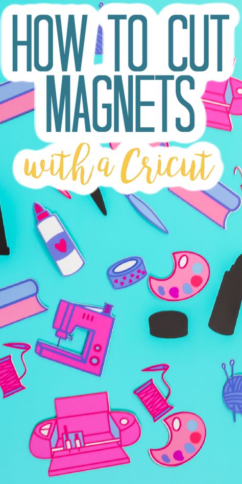 How To Make Your Own Magnets, Magnets With Cricut Maker, How To Make Magnets Diy, Cricut Magnets How To Make, Cricut Magnetic Sheet, Circuit Magnets, Make Magnets With Cricut, Magnet Sheets Ideas, Printable Magnet Sheets