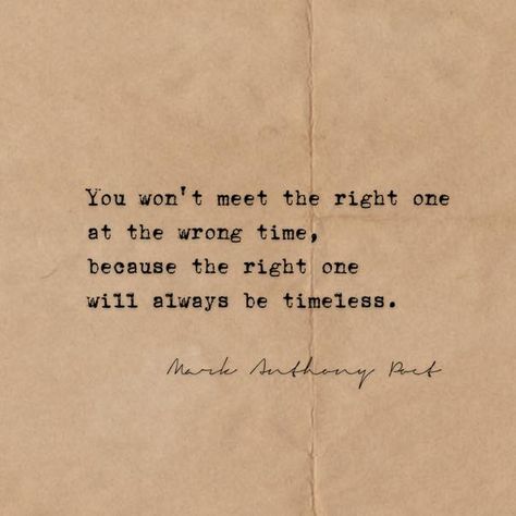 🌹❤️ - Mark Anthony Poet Mark Anthony Quotes, Literary Love Quotes, Mark Anthony, Wrong Time, Quotes Love, Pretty Words, Quotes Deep, How To Fall Asleep, To My Daughter