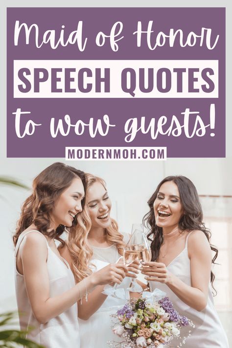 35 Maid of Honor Speech Quotes to Enhance Your Toast Sister Of The Bride Speech Funny, Bridesmaid Speech Examples, Funny Wedding Toasts, Matron Of Honor Speech, Best Friend Wedding Speech, Wedding Speech Quotes, Glasses Clinking, Maid Of Honor Toast, Honor Quotes