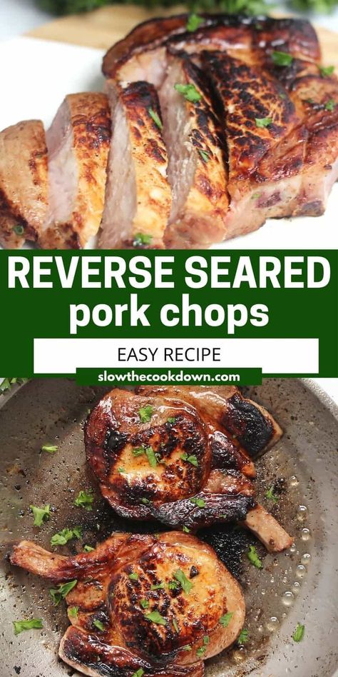 Get the most juicy and delicious pork chops with this easy reverse seared method of cooking. Marinated with apple juice and maple syrup, this is a foolproof way of cooking your pork chops perfectly! Reverse Sear Pork Chop, Pork Chop Brine Recipes, Delicious Pork Chops, Pork Chop Brine, Basic Brine, Recipe Using Apples, Seared Pork Chops, Easy Pork Chop Recipes, Brine Recipe