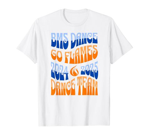 PRICES MAY VARY. 2024-2025 BMS Dance Team 2024-2025 BMS Dance Team Lightweight, Classic fit, Double-needle sleeve and bottom hem Dance Shirts, Dance Team, T Shirt Image, Dance Teams, Team T Shirts, Top Fashion Brands, Shop Top, Green Bay, Fashion Brands