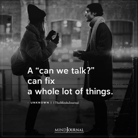 A “can we talk?” can fix a whole lot of things. #love Talking Things Out Quotes, Can We Talk Quotes, Can We Talk Text, Megara Disney, Egypt Pyramids, Friend Love Quotes, The Minds Journal, Minds Journal, Better Mental Health