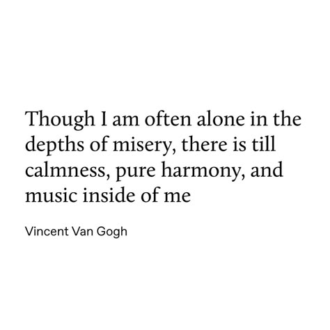 Vincent van Gogh Quotes By Vincent Van Gogh, Vincent Van Gogh Poetry, Best Senior Quotes, Vincent Van Gogh Quotes, Edgar Allan Poe Quote, Van Gogh Quotes, Poe Quotes, Van Gogh Museum, Earthy Outfits