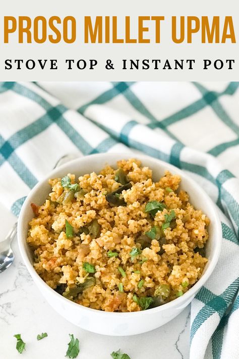 Millet upma can be prepared using a pressure cooker or the Instant Pot in a matter of minutes and give a healthy kick start for your day. #milletrecipe #vegan #instantpot #indianrecipe Proso Millet, South Indian Breakfast, Quick Delicious Meals, Millet Recipes, Using A Pressure Cooker, Indian Breakfast, Easy Instant Pot Recipes, Instant Pot Pressure Cooker, Easy Cooking Recipes