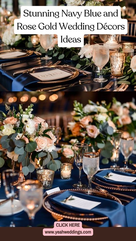 Navy blue and rose gold wedding décor featuring elegant table settings, beautiful flower arrangements, and stylish centerpieces for a chic celebration. Rose Gold And Navy Blue Wedding Centerpieces, Navy Blue Tablescape Wedding, Navy Blue And Rose Gold And Black Wedding, Dusty Rose Gold And Navy Blue Wedding Theme, Navy Blue Dusty Rose And Gold Wedding, Rose Gold And Navy Centerpieces, Navy Blush Gold Wedding Centerpieces, Navy And Metallic Wedding, Navy Blue Rose Gold Champagne Wedding