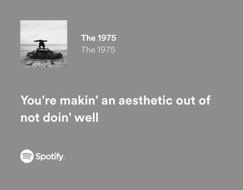 The 1975 Bio Ideas, You Look So Cool The 1975, The 1975 Captions, 1975 Quotes Lyrics, 1975 Aesthetic Lyrics, Matty Healy Quotes, The 1975 Quotes Lyrics, Love It If We Made It The 1975, The 1975 Lyrics Wallpaper