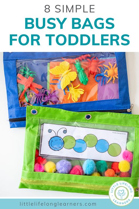 8 Simple Busy Bags for Toddlers - Little Lifelong Learners Quiet Time Bags, How To Keep Preschoolers Busy, Busy Bag Printables Free, One Year Old Independent Play, Diy Busy Bags For Preschoolers, Quiet Time Toddler Activities, Quiet Time Boxes Preschool, Independent Activities For Toddlers, Dollar Store Busy Boxes