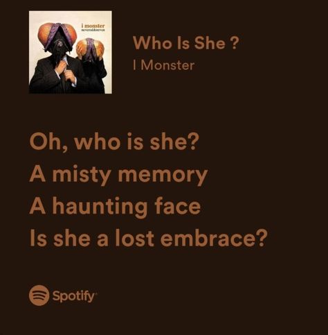 Who Is She Wallpaper, Female Rage Aesthetic Wallpaper, Who Is She I Monster, Who Is She Aesthetic, Best Lyrics, Who Is She, Sweet Guys, Spotify Lyrics, Dishonored