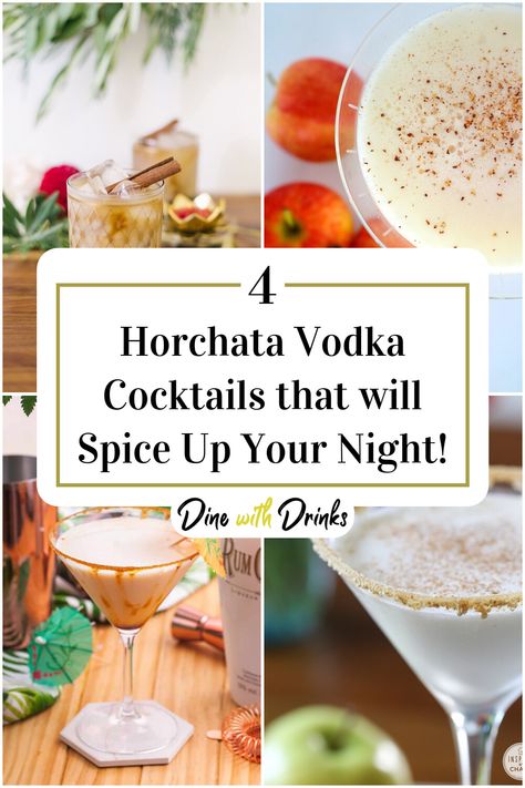 Collage of 4 horchata vodka cocktails. Horchata Martini, Horchata Rum Cocktails, Horchata Alcoholic Drink, Spicy Vodka Drinks, Horchata Cocktail Recipe, Horchata With Alcohol, Spiked Horchata, Horchata Liquor Cocktail Recipes, Horchata Cocktail