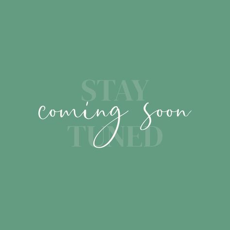 Coming Soon… Stay Tuned, Coming Soon, On Instagram, Pins, Instagram