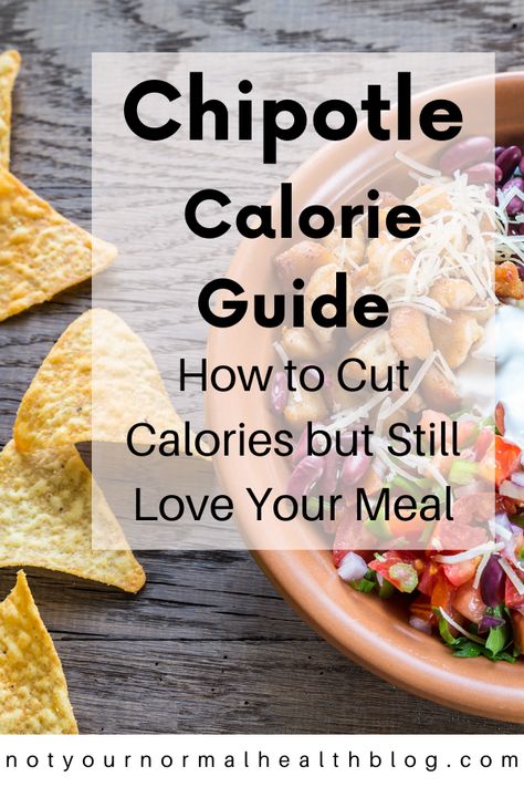 Tortilla chips and Mexican-style burrito bowl meal Chipotle Low Calorie Options, Healthy Chipotle Bowl Order, Low Calorie Chipotle Order, Healthy Chipotle Order, Chipotle Chips, Mcdonalds Calories, Chipotle Order, Chipotle Burrito Bowl, Healthy Fast Food Options