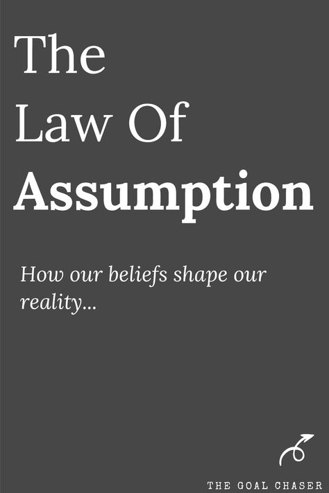 The Law of Assumption is the concept that suggests that our assumptions and beliefs about ourselves and the world around us shape our reality. According to this law, our thoughts and beliefs create a self-fulfilling prophecy, influencing our actions and ultimately determining our outcomes. In other words, if we believe that we are capable and deserving of success, we are more likely to take the required actions that lead to success. Assumption Quotes, The Law Of Assumption, Motivational Poems, Grateful Quotes, Law Of Assumption, Self Fulfilling Prophecy, Growth Mindset Quotes, Feeling Discouraged, Search Quotes