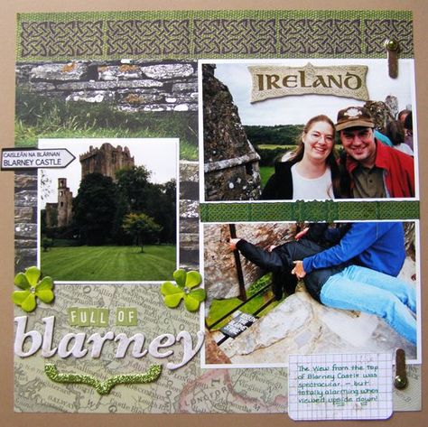 Blarney Castle Ireland Scrapbook, Scrapbooking Layouts Travel, Blarney Stone, Cruise Scrapbook, Travel Scrapbook Pages, Irish Eyes Are Smiling, Vacation Scrapbook, Summer Scrapbook, Ireland Vacation