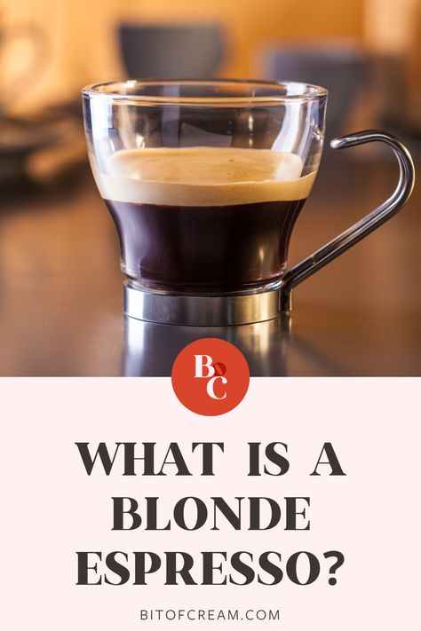 What is a blonde espresso anyway? Bitofcream.com shares all the nitty gritty details of this amazing drink and how you can make it regular part of your coffee experience! Blonde Espresso, Types Of Coffee Beans, Espresso Recipes, Light Roast Coffee, Coffee Guide, Coffee Facts, Honey Almonds, Espresso Beans, Dark Roast Coffee