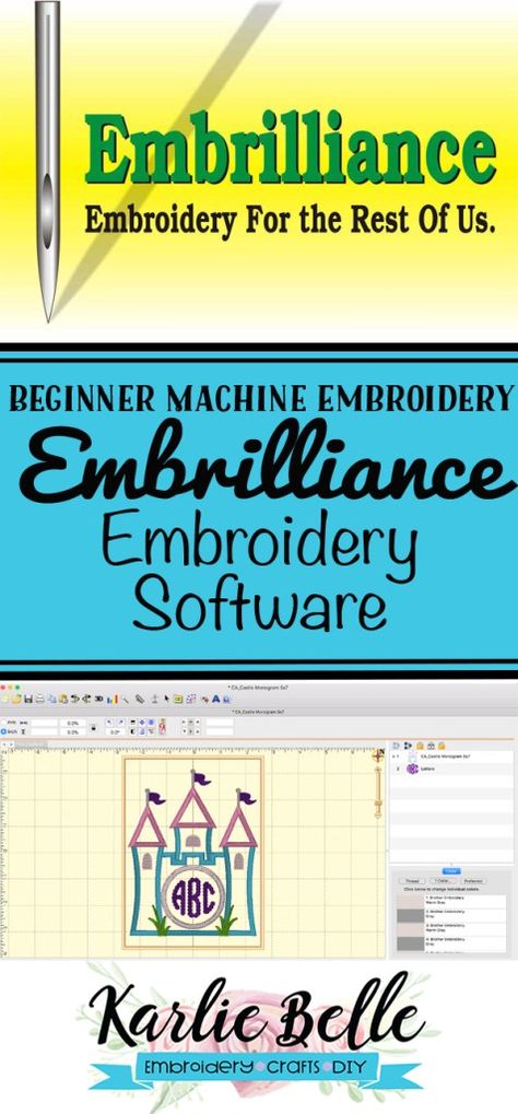 Embrilliance Embroidery Software: Best program for Beginners - Karlie Belle Embrilliance Essentials Tutorials, Machine Applique Tutorials, Embroidery Software Free, Embroidery Design Software, Embroidering Machine, Embroidery Things, Embroidery Business, Cross Embroidery Designs, Machine Embroidery Designs Projects