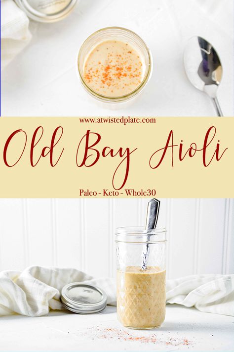 Old Bay Aioli is the new got to sauce for everything. Easily made with Mayonnaise, Old Bay, Coconut Amino and Dijon Mustard. #oldbayaioli #oldbay #sauce #oldbaysauce #chicken #frenchfries #seasoning #potatoes #vegetables #saucerecipe #oldbayrecipe #oldbaysauce # Aoli Sauce For Seafood, Burger Aioli Sauce, Old Bay Cream Sauce, Best Aioli, Old Bay Aioli, Aioli Recipe Easy, Old Bay Sauce, Aioli Recipes, Whole 30 Sauces