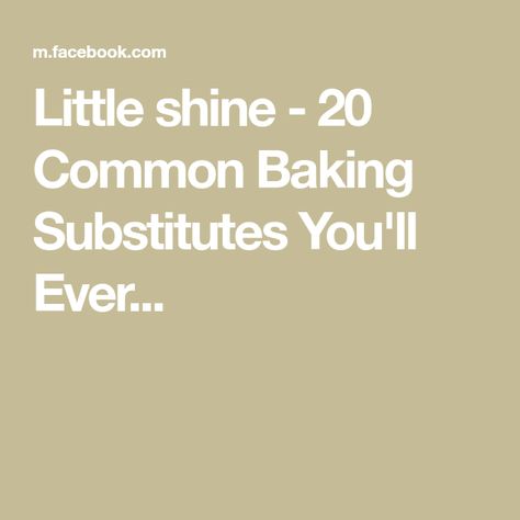 Little shine - 20 Common Baking Substitutes You'll Ever... Substitute For Shortening, What Is Shortening, Shortening Substitute, Baking Substitutions, Vanilla Bean Scones, Double Chocolate Cake, Homemade Flour Tortillas, How To Make Pie, Baking Substitutes