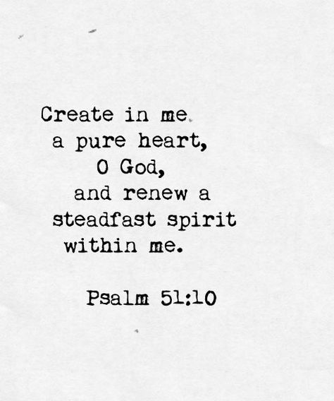 Psalms 51, Rend Collective, Life Verse, Psalm 51, Clean Heart, Pure Heart, Favorite Scriptures, Scripture Quotes, Verse Quotes