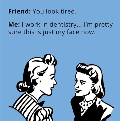 #dentistry #dental Dental Hygiene Humor, Dentistry Quotes, Dental Hygienist Humor, Dental Assistant Humor, Dentistry Humor, Teeth Humor, Funny Dentist, Dental Assisting, Dental World