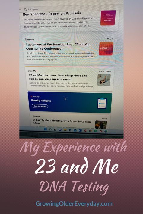 My Experience with 23 and Me DNA Testing. They are a newer company with the added benefit of doing health studies. 23 And Me Dna, My Family Tree, Rare Genetic Disorders, Dna Testing, Dna Results, 23 And Me, Growing Older, Blurry Pictures, German Heritage