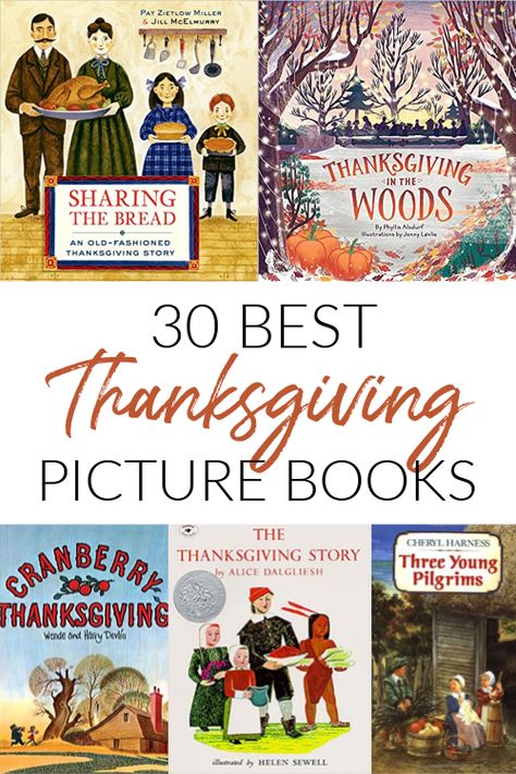 30 Best Picture Books for Thanksgiving History Picture Books, November Homeschool, Thanksgiving Books For Kids, Thanksgiving Picture Books, Letter A Craft, Thanksgiving Homeschool, Living Books List, Homeschool Thanksgiving, Fall Homeschool