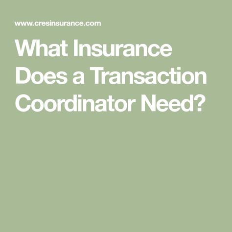 What Insurance Does a Transaction Coordinator Need? Real Estate Transaction Coordinator, Transaction Coordinator, Real Estate Education, Real Estate License, Entrepreneur Life, Real Estate Broker, Legal Advice, Side Hustles, Online Jobs