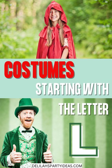 Letter L Fancy Dress, L Costumes Ideas Letter, Costumes Beginning With Letter L, Dress As The First Letter Of Your Name Party, Fancy Dress Beginning With L, Costumes Beginning With L, Costumes Starting With L, Best Fancy Dress Costumes, Leprechaun Costume