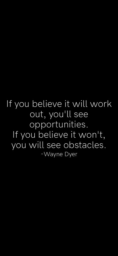 Obstacle Quotes, Business Affirmations, Outing Quotes, Motivation App, Wayne Dyer, Wise Quotes, What You See, Get Over It, Work Out