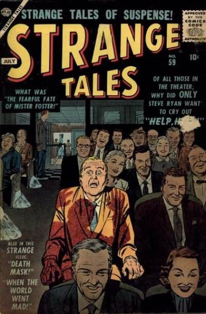 Strange Tales (Volume) - Comic Vine Atlas Comics, Creepy Comics, Silver Age Comics, The Fantastic Four, Fashion New York, Golden Age Comics, Strange Tales, Steve Ditko, Classic Comic Books